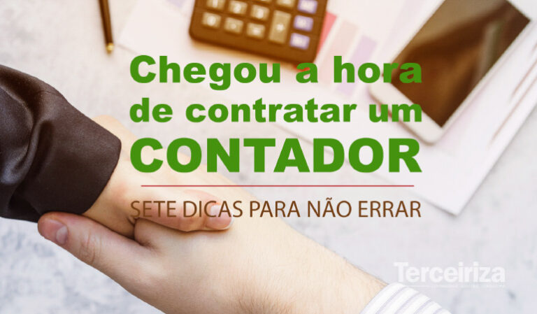 Leia mais sobre o artigo Chegou a hora de contratar um contador
